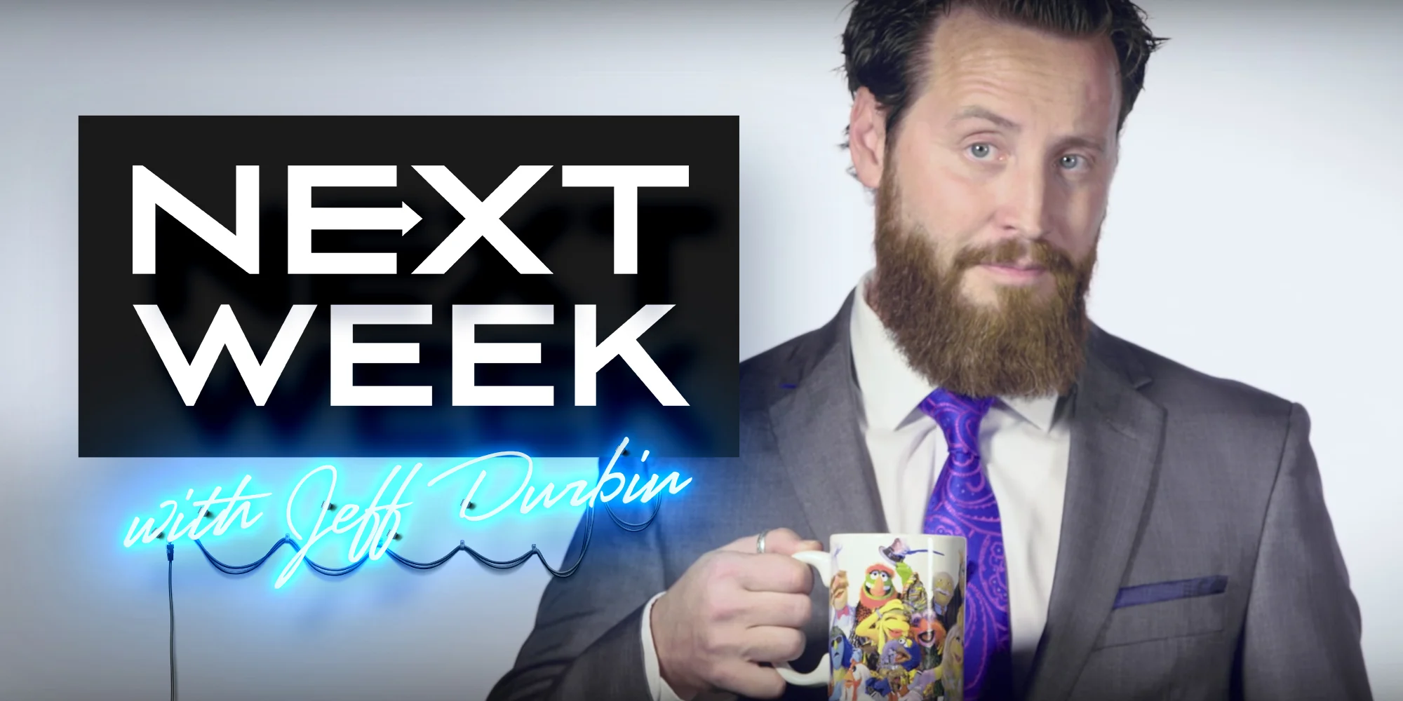 Next Week with Jeff Durbin